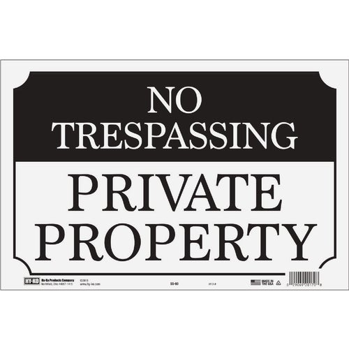 SS-60 Hy-Ko No Trespassing Sign