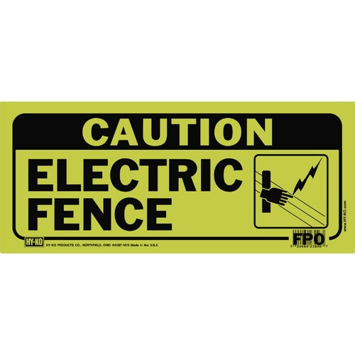 23017 Hy-Ko Fence Sign